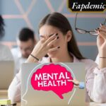 Explore the fapdemic's mental health impact: a modern challenge in our digital lives.